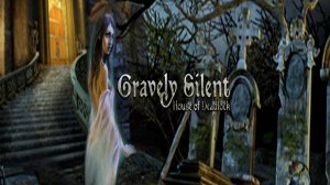 Гробовая тишина. Дом отчаяния. Часть 1.