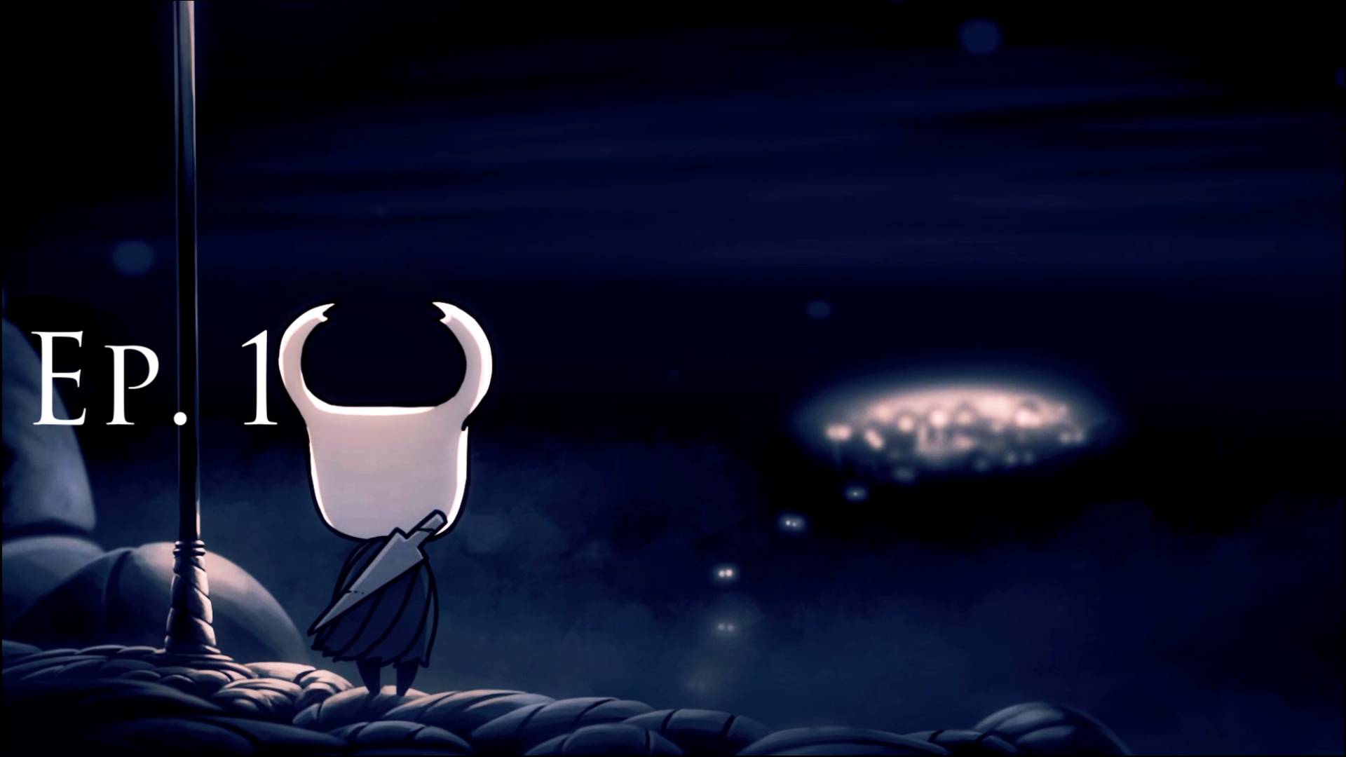 Hollow Knight – Ep. 1