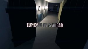 Euphoric days лучшие моменты часть 1
