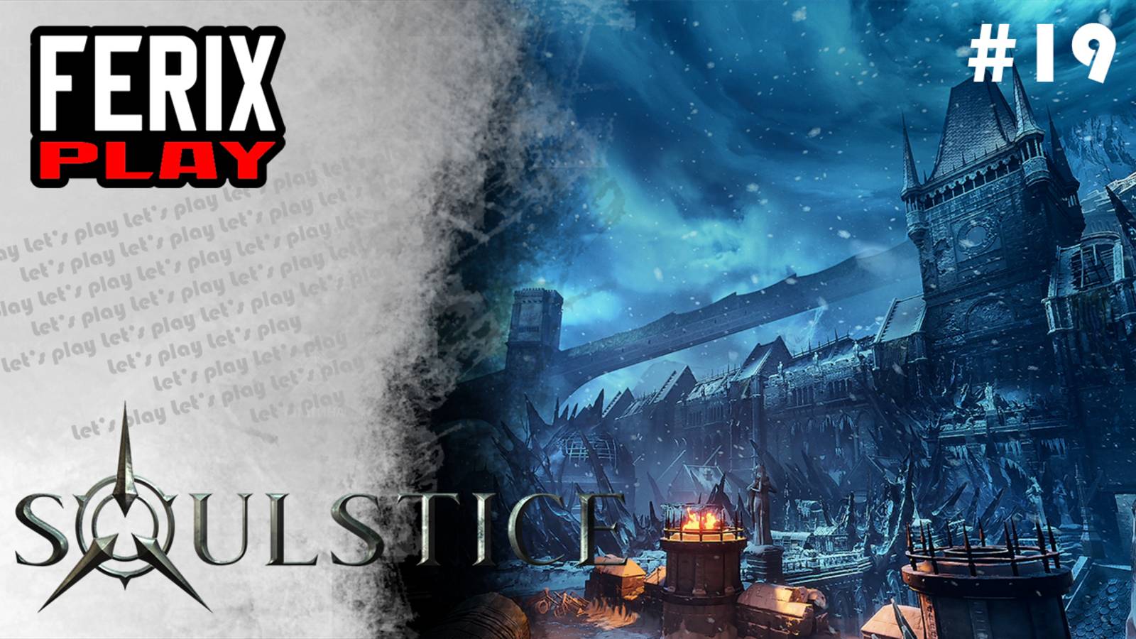 Ледяные подступы // Soulstice # 19