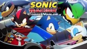 Анимационный трейлер Соник - Sonic Racing Cross Worlds