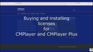 Purchasing and installing a CMPlayer license