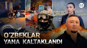 Rossiyada o'zbeklar kaltaklandi, Qozog'istonda yonib ketdi