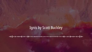 🎬 Ignis by Scott Buckley | No Copyright Sounds (NCS)