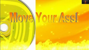 Move Your Ass! Limited Edition]