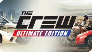 The Crew Ultimate Edition - пробуем играть
