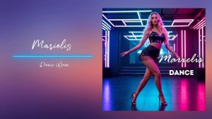 Marielis Dance Wave