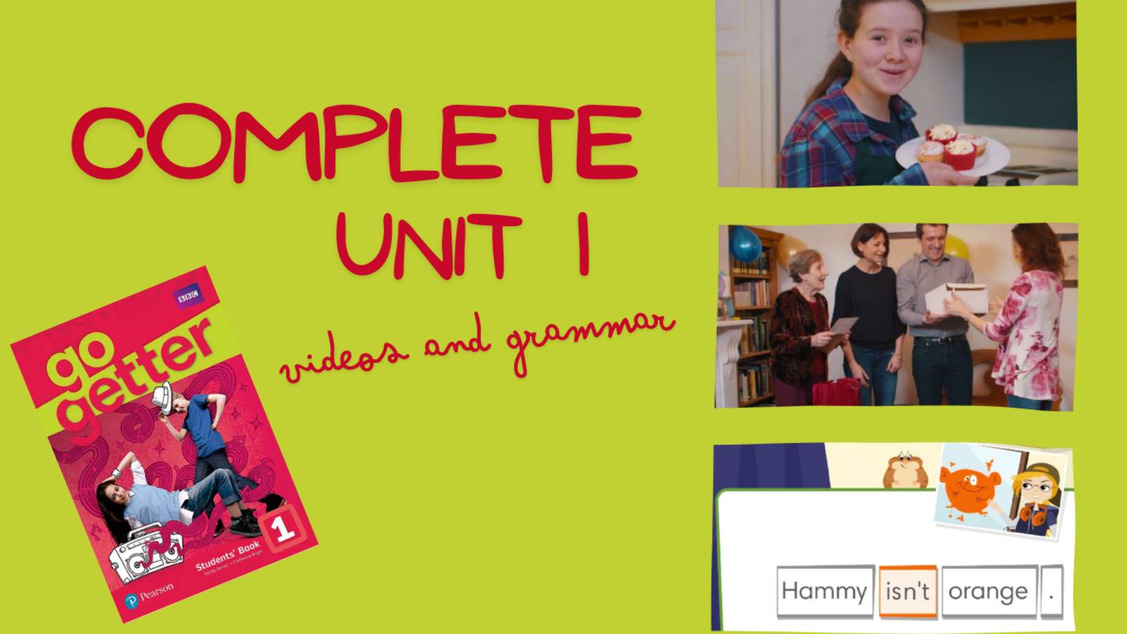 COMPLETE UNIT 1 | Go Getter 1