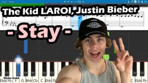 The Kid LAROI, Justin Bieber - Stay [Piano Tutorial | Sheets | MIDI] Synthesia