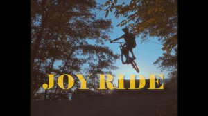 JOY RIDE // 09-15-2025