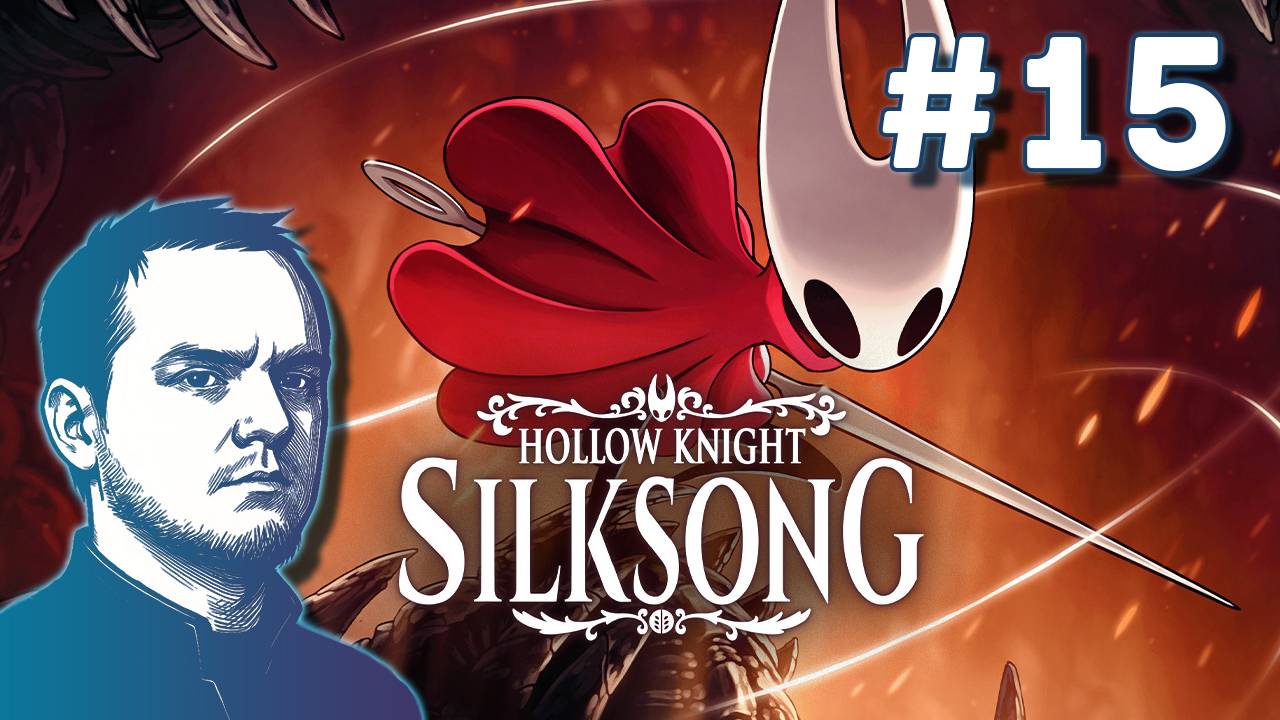 #15 Hollow Knight: Silksong