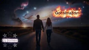 Qocalmazdım _ DJ Romex Remix 2025 🎧