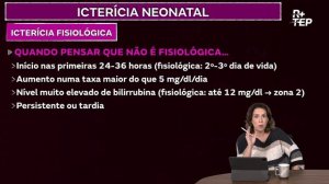 1_ICTERÍCIA NEONATAL - ICTERÍCIA FISIOLÓGICA.mp4