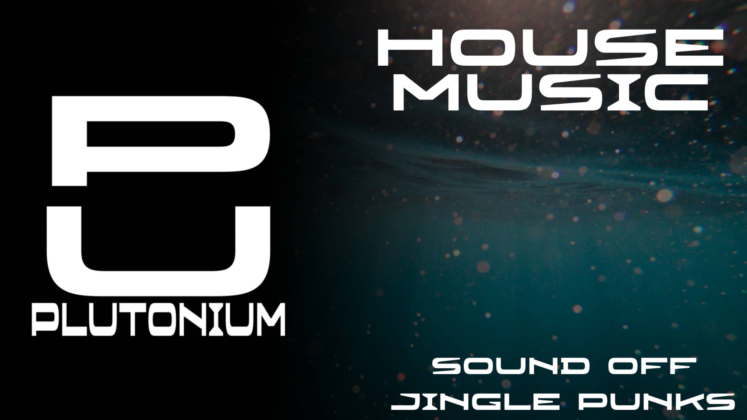 Jingle Punks - Sound Off [House]