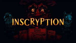 Inscryption ▶ Прохождение «5-я Серия»