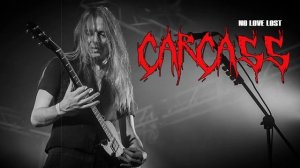 Carcass - No Love Lost (Cover)