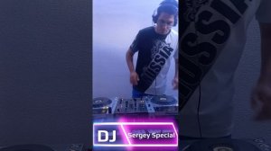 DJ Sergey Special mix