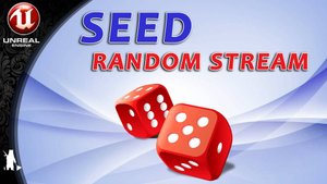 Простые примеры по Seed (Random Stream) (UE 5)