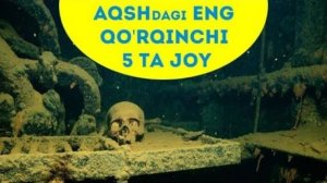 AQShdagi eng qo'rqinchi 5 ta joy, Ruhlar, NUJ, O'zga sayyoraliklar !!!
