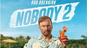 Никто 2 / Nobody 2 (русский трейлер)