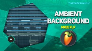 ambient в FL Studio на стандартных плагинах (+FREE FLP) #freeflp #flstudio #ambient