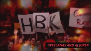 SVETLANAS AND AJ JOKER