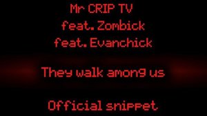 The Walk Among Us (feat. Еванчик) Outdated Teaser 1