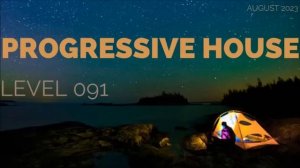 Deep Progressive House Mix Level 091