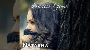 Natasha Фрэнсис Гойя