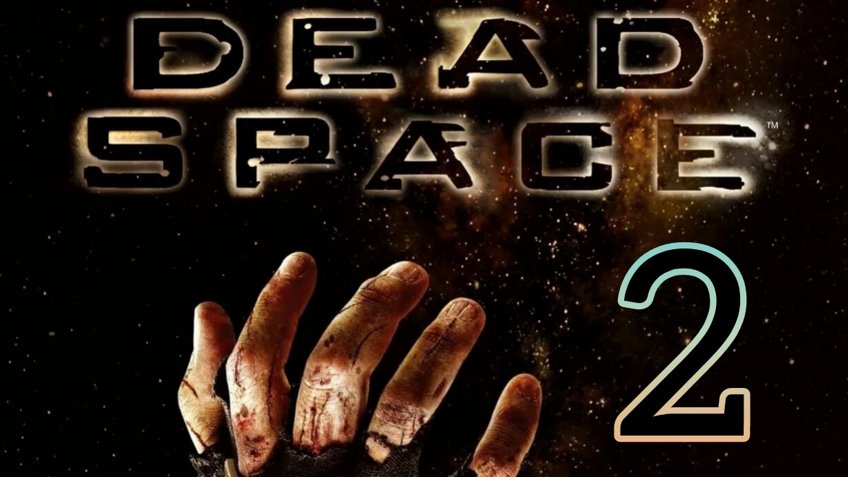 Dead Space. Часть 2 смотреть онлайн