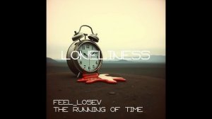 Feel_Losev - Loneliness (nature ambient / lo-fi / музыка для работы, сна и отдыха)