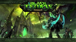 Black Temple Trailer 2020