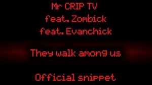 The Walk Among Us (feat. Еванчик) Outdated Teaser 3