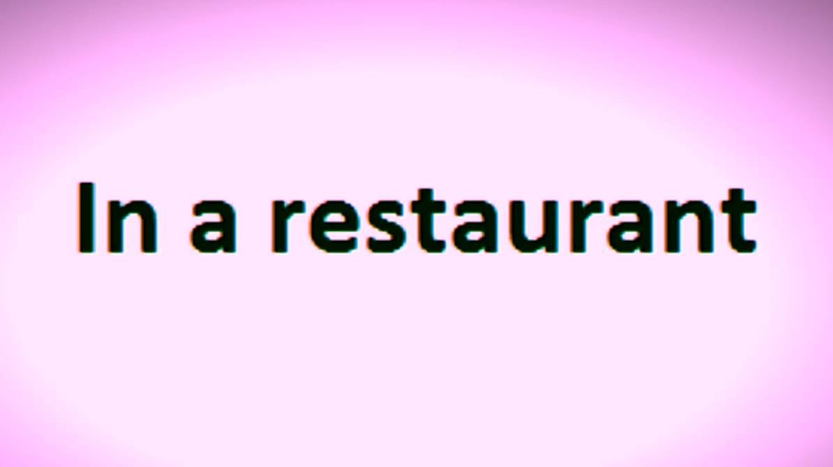 42 [iː] In a restaurant   Английский Произношение Интонация