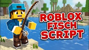 Roblox Fisch Скрипт(Script)  Auto Farm Money & Rare Fish  Best Roblox Executor 2025