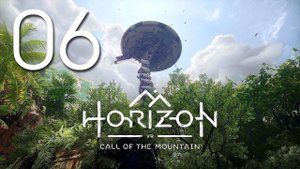 Horizon Зов гор. Серия 06 (Громозев)