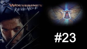 X2: Wolverine's Revenge - Акт 5: Природные силы - Часть 2: Притяжение разных [#23]