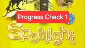 Spotlight 5 (Спотлайт 5), Учебник, Progress Check 1, стр. 34.