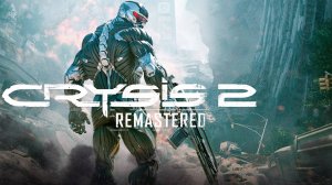 CRYSIS 2 — НАЧАЛО ИГРЫ
