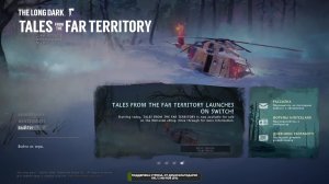 The Long Dark. Незваная гостья Астрид. Вдали от городской суеты.