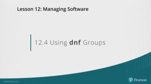 005. 12.4 Using dnf Groups
