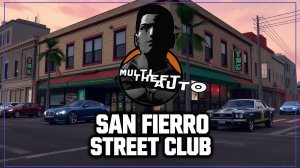МТА - San Fierro Street Club MTA Server / ПРОХОЖДЕНИЕ, ЧАСТЬ 99!