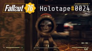 Fallout 76. Holotape#0024. (PC)