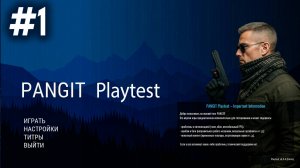 PANGIT playtest