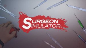 Surgeon Simulator