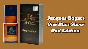 One Man Show Oud Edition ! Брутальный аромат на холодное время от Jasques Bogart.