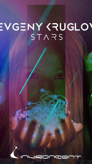 Evgeny Kruglov-Stars(Extended Mix)[INVIRONMENT]