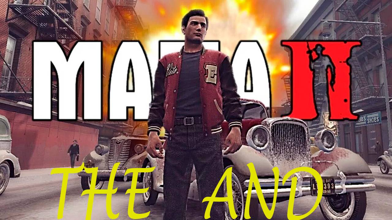 Прохождение игры - Mafia II Definitive Edition (без комментариев)