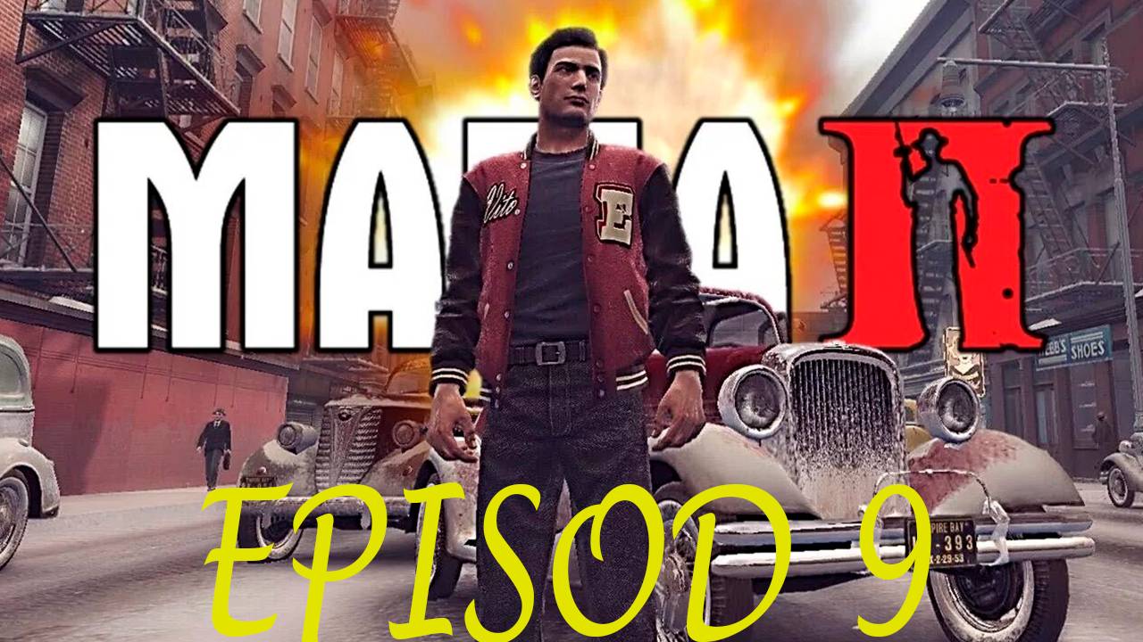 Прохождение игры - Mafia II Definitive Edition (без комментариев)