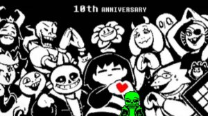 У UNDERTALE ИСПОЛНИЛОСЬ 10 ЛЕТ!!!!!
